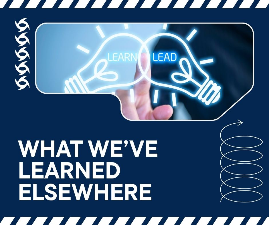 What We've Learned