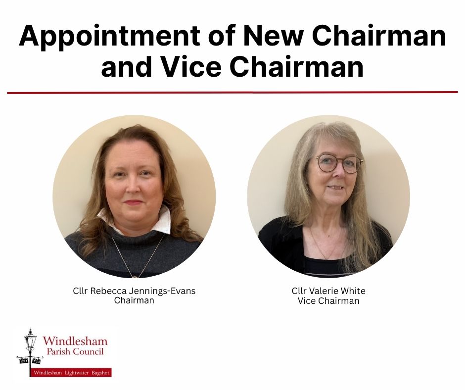 Announcement of New Chairman and Vice Chairman of Windlesham Parish Council for 2026-2027