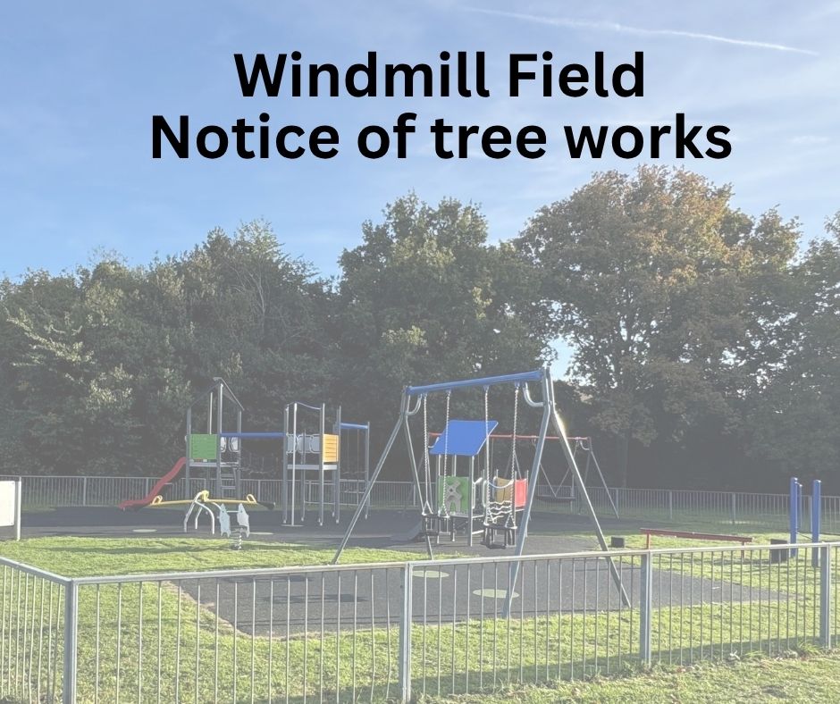 Windmill Field Playground – Tree Works Notice