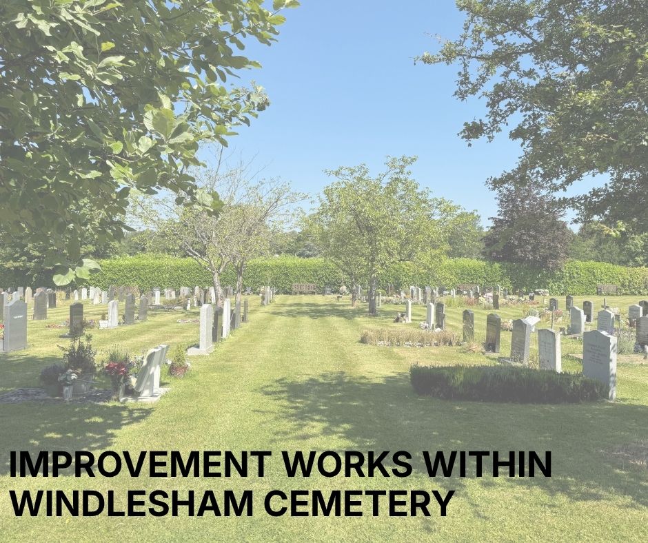 Improvement works within Windlesham Cemetery 