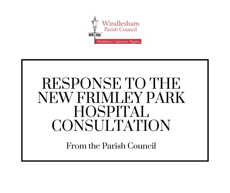 Response to the new Frimley Park Hospital Consultation